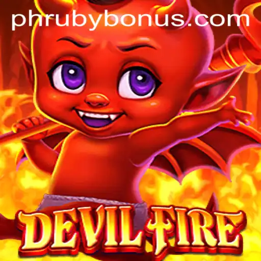 Experience the Thrills of DevilFire: A Comprehensive Guide